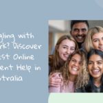 Struggling with Homework? Discover the Best Online Assignment Help in Australia