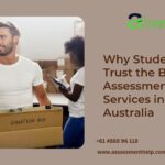 Why Students Trust the Best Assessment Help Services in Australia