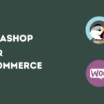 PrestaShop or WooCommerce