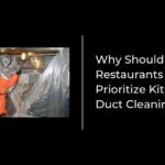 Why Should Restaurants Prioritize Kitchen Duct Cleaning